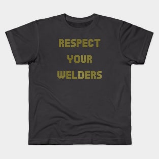 respect your welders yellow cross stitch embroidery Kids T-Shirt